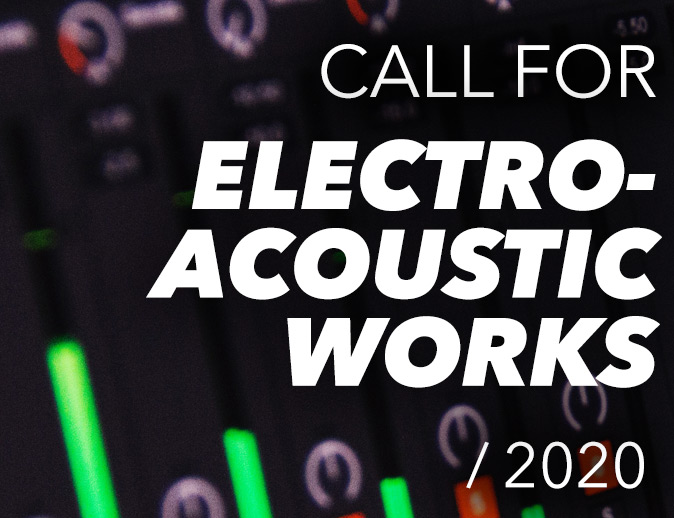 call-for-electroacoustic-works-2020